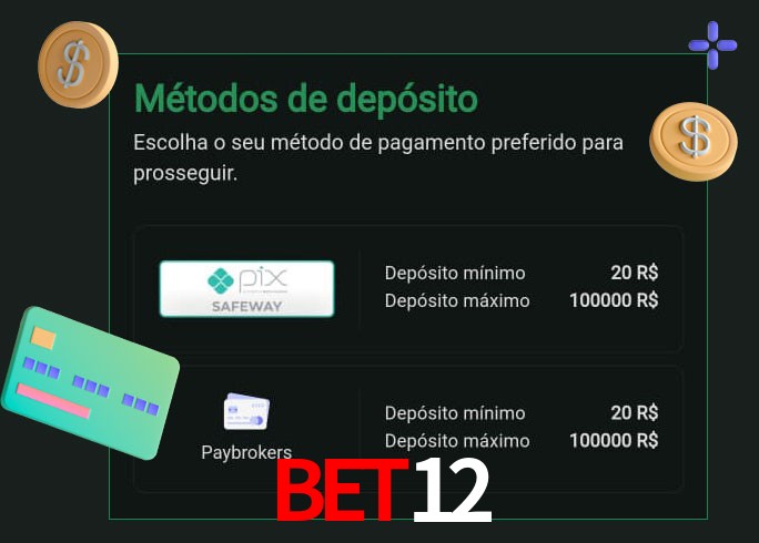 O cassino bet12 oferece uma grande variedade de métodos de pagamento